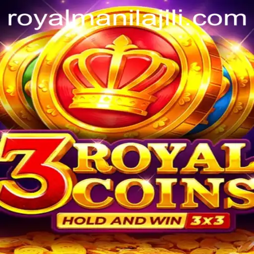 Explore 3royalcoins: A Captivating Adventure with Royalmanila