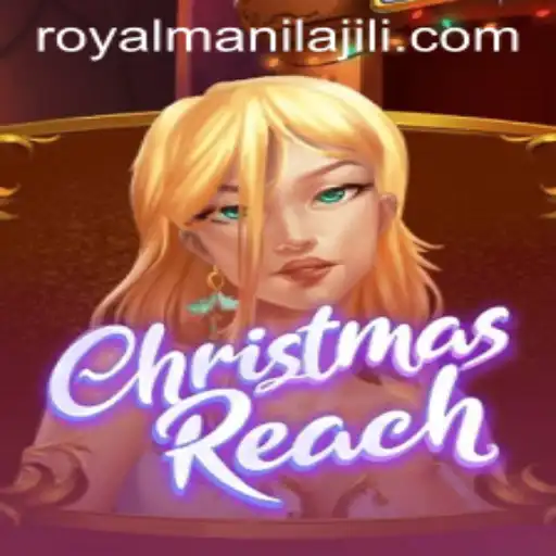 Discovering ChristmasReach: The Festive Game Taking Royalmanila by Storm