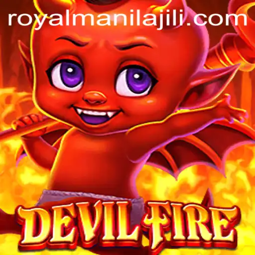 Discover DevilFire: A Thrilling Adventure in RoyalManila