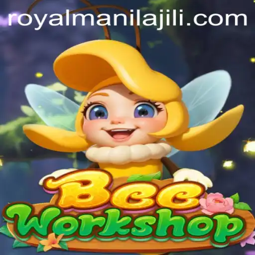 Discover the Exciting World of BeeWorkshop: A Royal Manila Experience