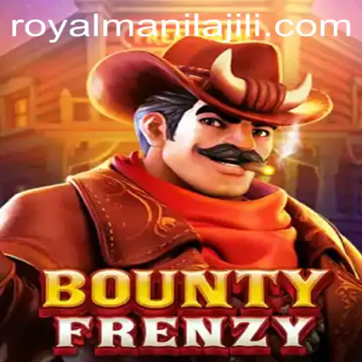 BountyFrenzy: Dive into the Thrilling World of Royal Manila's Latest Sensation