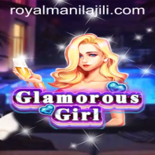 The Fascinating World of GlamorousGirl: A RoyalManila Adventure