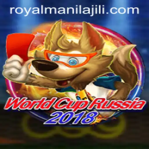 The Evolution of WorldCupRussia2018 and the Role of RoyalManila