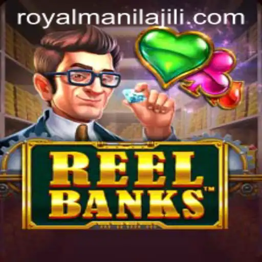 ReelBanks: Unveiling the Excitement with RoyalManila
