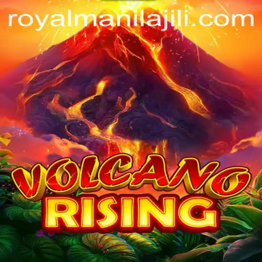 VolcanoRising: Ignite Your Adventure with Royalmanila